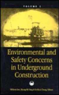 Environmental & Safety Concerns in Underground Construction, volume 2: Proceedings of the 1st Asian rock mechanics symposium