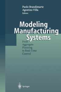 Modeling Manufacturing Systems