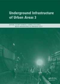 Underground Infrastructure of Urban Areas 3