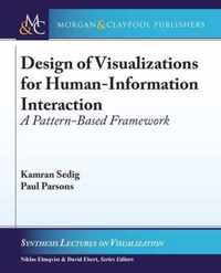 Design of Visualizations for Human-Information Interaction