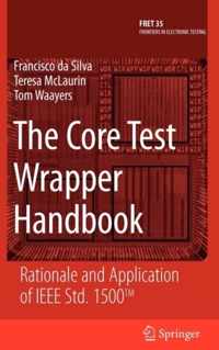 The Core Test Wrapper Handbook