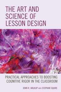 The Art and Science of Lesson Design