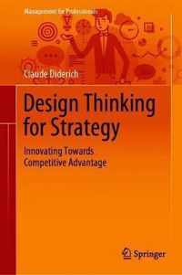 Design Thinking for Strategy