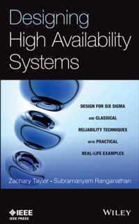 Designing High Availability Systems