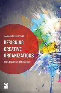 Designing Creative Organizations