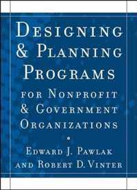 Designing and Planning   Programs for Nonprofit and Government Organizations