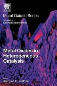 Metal Oxides in Heterogeneous Catalysis