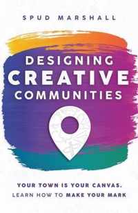 Designing Creative Communities