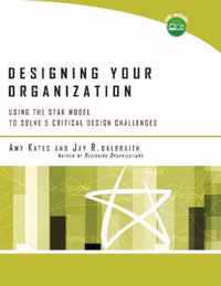 Designing Your Organization