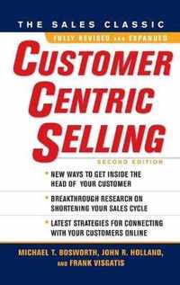 CustomerCentric Selling, Second Edition