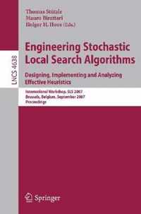 Engineering Stochastic Local Search Algorithms. Designing, Implementing and Analyzing Effective Heuristics