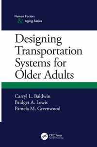 Designing Transportation Systems for Older Adults