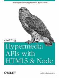 Building Hypermedia APIs with HTML5 and Node