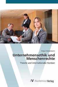 Unternehmensethik und Menschenrechte