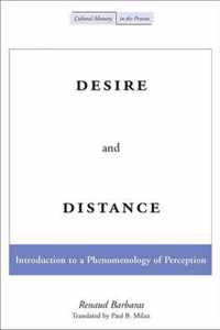 Desire and Distance