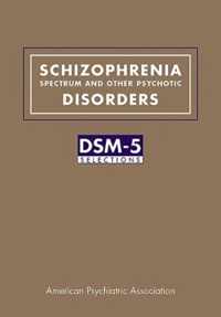 Schizophrenia Spectrum Psychotic Disorde