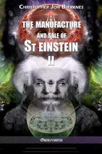 The manufacture and sale of St Einstein - II