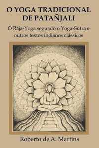 O Yoga Tradicional De Patanjali