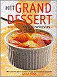 GRAND DESSERT-KOOKBOEK VOOR FIJNPROEVERS