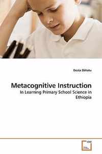 Metacognitive Instruction