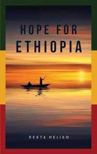 Hope for Ethiopia