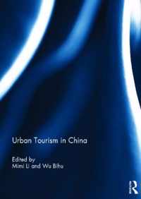 Urban Tourism in China