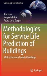 Methodologies for Service Life Prediction of Buildings