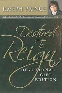 Destined To Reign Devotional Gift Edition