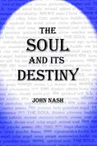 The Soul and Its Destiny