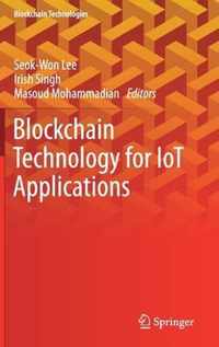 Blockchain Technology for IoT Applications