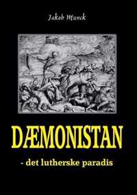 Daemonistan - det lutherske paradis