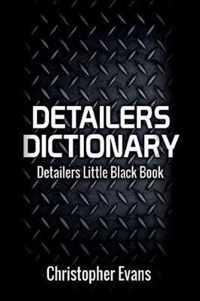 Detailers Dictionary