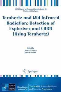 Terahertz and Mid Infrared Radiation