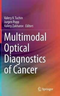 Multimodal Optical Diagnostics of Cancer