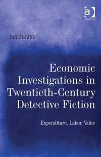 Economic Investigations in Twentieth-Century Detective Fiction