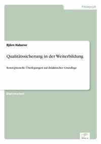 Qualitatssicherung in der Weiterbildung