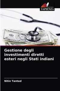 Gestione degli investimenti diretti esteri negli Stati indiani