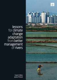 Lessons for climate change adaptation from better management of rivers