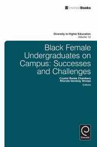 Black Female Undergraduates on Campus