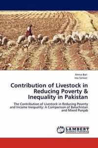 Contribution of Livestock in Reducing Poverty & Inequality in Pakistan