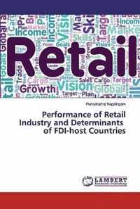 Performance of Retail Industry and Determinants of FDI-host Countries