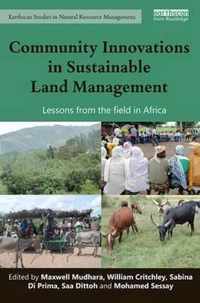 Community Innovations in Sustainable Land Management