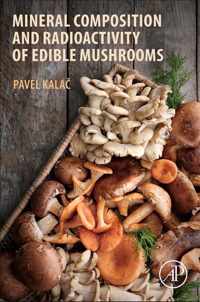 Mineral Composition and Radioactivity of Edible Mushrooms