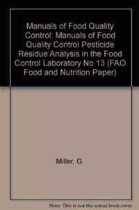 Manuals of Food Quality Control