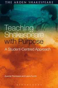 Teaching Shakespeare With Purpose