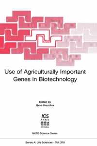 Use of Agricultural Important Genes in Biotechnology