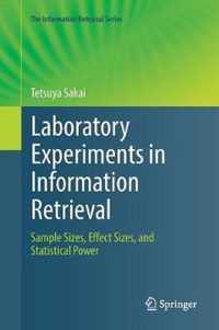 Laboratory Experiments in Information Retrieval