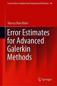 Error Estimates for Advanced Galerkin Methods