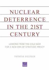 Nuclear Deterrence in the 21st Century