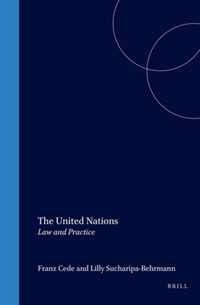 The United Nations: Law and Practice